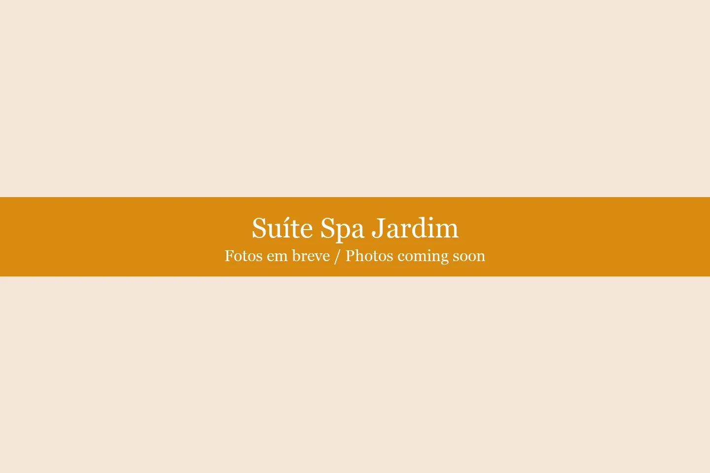 Suíte Spa Jardim — fotos em breve